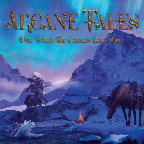 Arcane Tales : Until Where the Northern Lights Reign